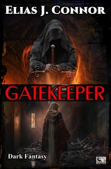 Gatekeeper - Elias J. Connor