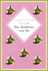 Lyman Frank Baum, Der Zauberer von Oz - Lyman Frank Baum
