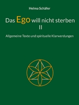 Das Ego will nicht sterben II - Helma Sch&auml;fer