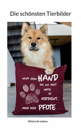 Die sch&ouml;nsten Tierbilder - Melany de Isabeau