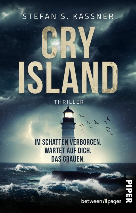 Cry Island &ndash; Im Schatten verborgen. Wartet auf dich. Das Grauen. - Stefan S. Kassner