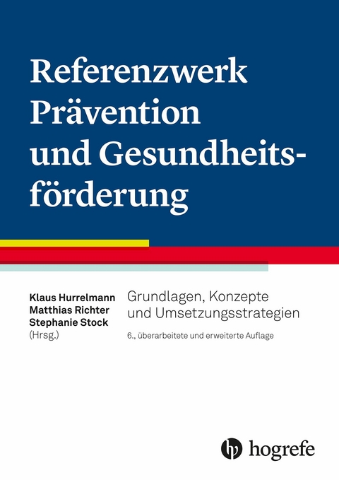 Referenzwerk Pr&auml;vention und Gesundheitsf&ouml;rderung - 