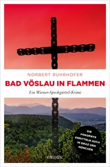 Bad V&ouml;slau in Flammen -  Norbert Ruhrhofer