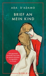 Brief an mein Kind - Ada D'Adamo