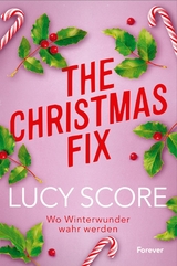 The Christmas Fix - Lucy Score