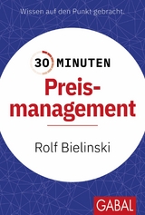 30 Minuten Preismanagement -  Rolf Bielinski