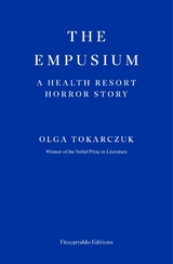 The Empusium - Olga Tokarczuk