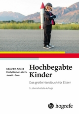 Hochbegabte Kinder -  Edward R. Amend,  Emily Kircher-Morris,  Janet L. Gore