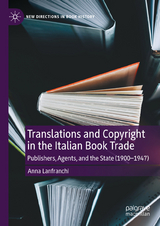 Translations and Copyright in the Italian Book Trade -  Anna Lanfranchi