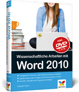 Wissenschaftliche Arbeiten mit Word 2010 - Susanne Franz