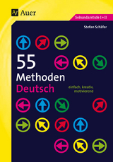 55 Methoden Deutsch - Stefan Sch&auml;fer