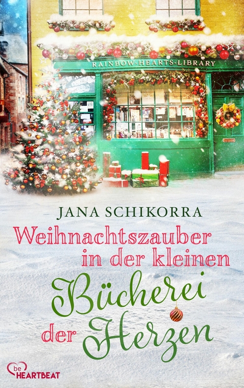 Weihnachtszauber in der kleinen B&uuml;cherei der Herzen - Jana Schikorra