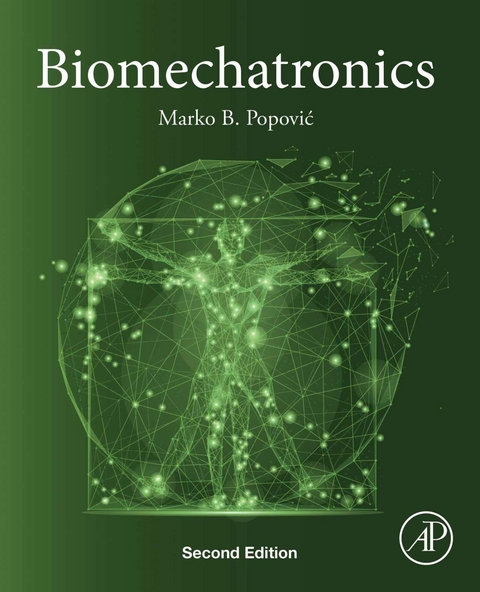 Biomechatronics -  Marko B. Popovic