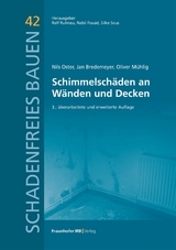 Schimmelschäden an Wänden und Decken - Nils Oster, Jan Bredemeyer, Oliver Mühlig