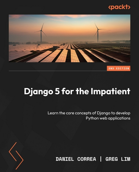 Django 5 for the Impatient -  Daniel Correa,  Greg Lim