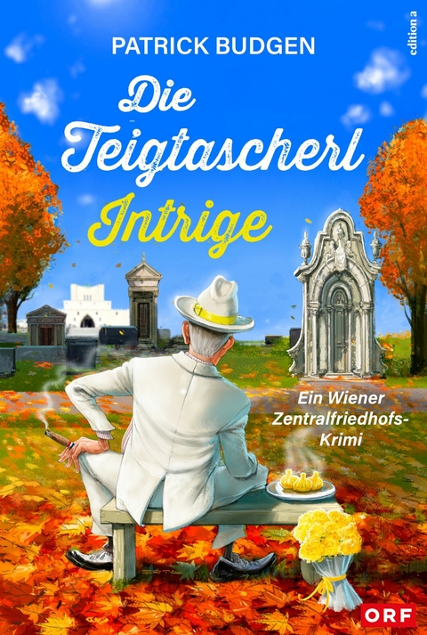 Die Teigtascherl-Intrige -  Patrick Budgen