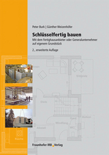 Schl&uuml;sselfertig bauen - Peter Burk, G&uuml;nther Weizenh&ouml;fer