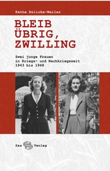 Bleib &uuml;brig, Zwilling - K&auml;the R&uuml;licke-Weiler
