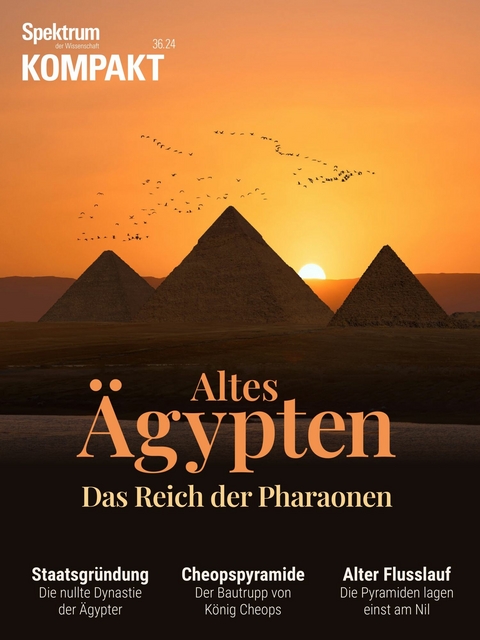Spektrum Kompakt - Altes &Auml;gypten -  Spektrum der Wissenschaft