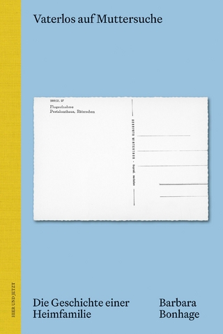 Vaterlos auf Muttersuche