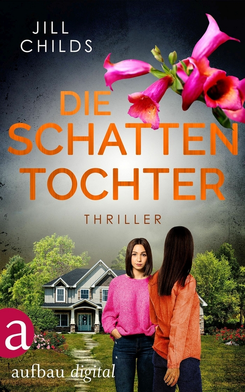 Die Schattentochter - Jill Childs