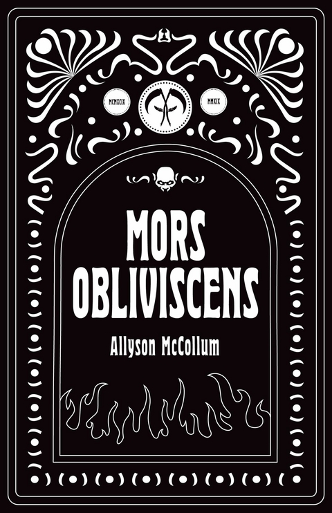 Mors Obliviscens -  Allyson McCollum