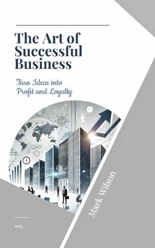 The Art of Successful Business