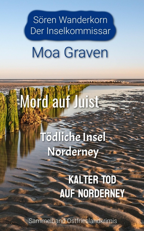 S&ouml;ren Wanderkorn - Der Inselkommissar - Moa Graven
