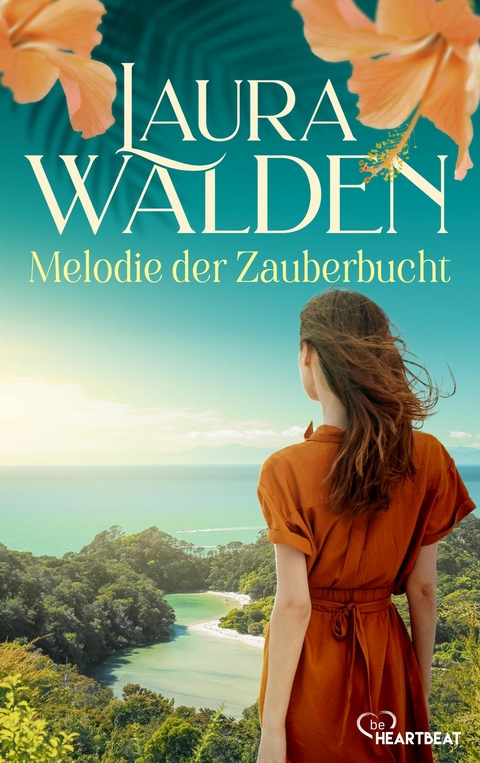 Melodie der Zauberbucht -  Laura Walden