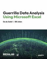 Guerrilla Data Analysis Using Microsoft Excel -  Oz du Soleil