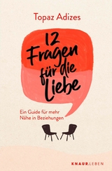 12 Fragen für die Liebe - Topaz Adizes