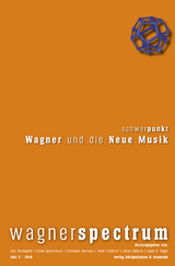 Wagner und die Neue Musik - 