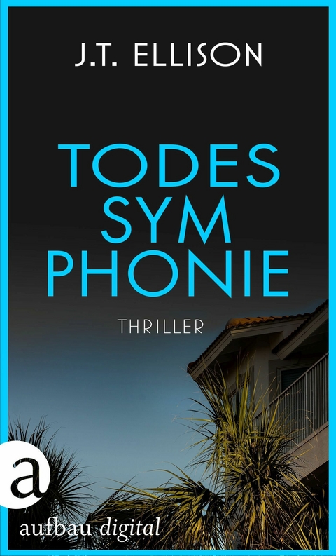 Todessymphonie - J.T. Ellison