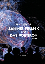 Jannis Frank und Das Poetikon - Ben Castelle