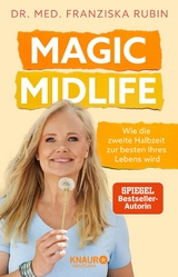 Magic Midlife - Dr. med. Franziska Rubin
