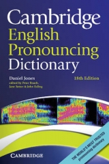 Cambridge English Pronouncing Dictionary - Jones, Daniel; Roach, Peter; Setter, Jane; Esling, John