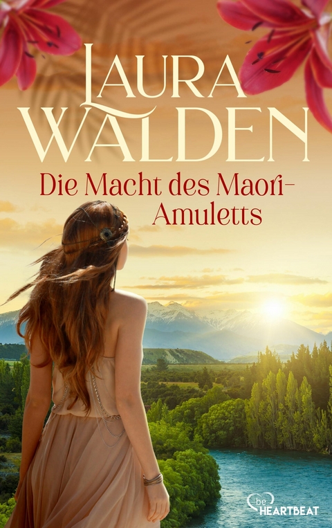 Die Macht des Maori-Amuletts -  Laura Walden