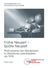 Fr&uuml;he Neuzeit &ndash; Sp&auml;te Neuzeit - 