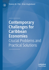 Contemporary Challenges for Caribbean Economies -  Terence M. Yhip,  Brian Alagheband