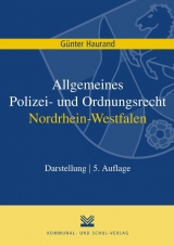 Allgemeines Polizei- und Ordnungsrecht Nordrhein-Westfalen - G&uuml;nter Haurand