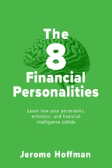 The 8 Financial Personalities - Jerome Hoffman