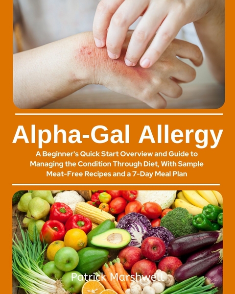 Alpha-Gal Allergy -  Patrick Marshwell