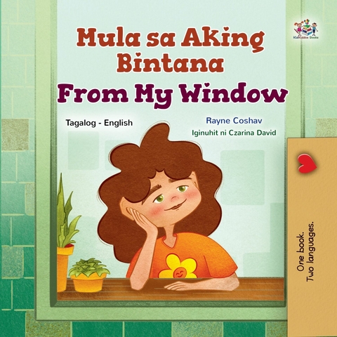 Mula sa Aking Bintana From My Window -  Rayne Coshav