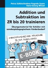 Addition und Subtraktion im ZR bis 20 trainieren - Petra Sch&ouml;n, Andrea Pogoda Saam, Hans-Georg Witzel