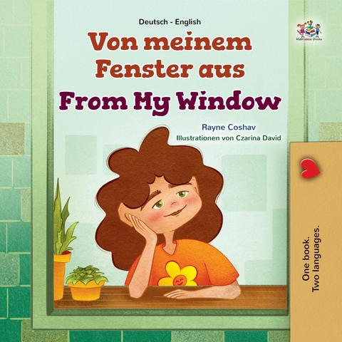 Von meinem Fenster aus From My Window -  Rayne Coshav