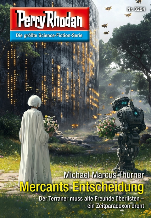 Perry Rhodan 3294: Mercants Entscheidung -  Michael Marcus Thurner