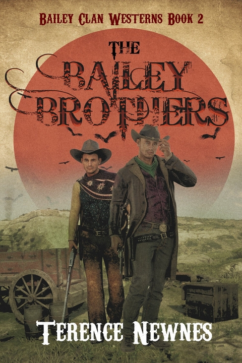 The Bailey Brothers -  Terence Newnes