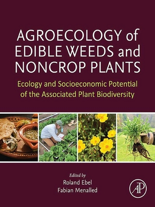 Agroecology of Edible Weeds and Non-Crop Plants