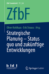 Strategische Planung – Status quo und zukünftige Entwicklungen - 