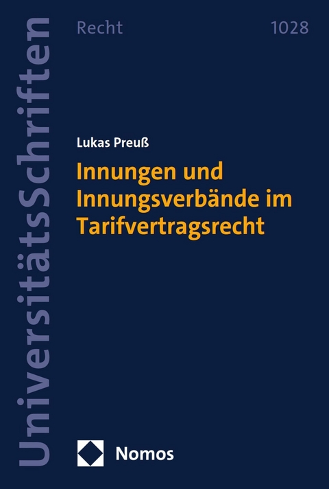 Innungen und Innungsverb&auml;nde im Tarifvertragsrecht - Lukas Preu&szlig;